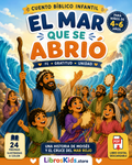 El Mar que se Abrió – Cuento Bíblico Infantil Digital